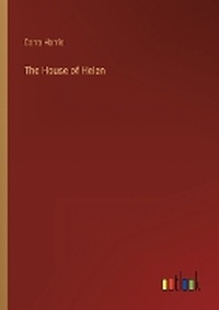 Enlarge image Cover: The House of Helen - Outlook Verlag