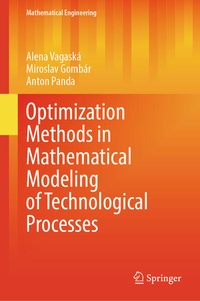 Enlarge image Cover: Optimization Methods in Mathematical Modeling of Technological Processes - Springer