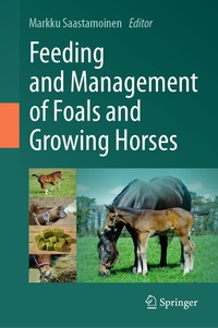 Abbildung von: Feeding and Management of Foals and Growing Horses - Springer