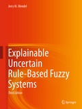 Cover: Explainable Uncertain Rule-Based Fuzzy Systems - Springer