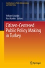 Cover: Citizen-Centered Public Policy Making in Turkey - Springer