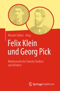 Abbildung von: Felix Klein und Georg Pick - Springer Spektrum