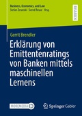 Cover: Erkl&auml;rung von Emittentenratings von Banken mittels maschinellen Lernens - Springer Gabler
