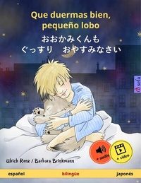 Abbildung von: Que duermas bien, pequeño lobo - ???????????????????? (español - japonés) - Sefa Verlag