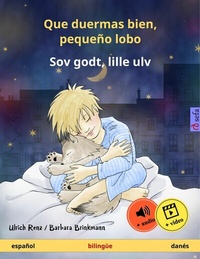 Abbildung von: Que duermas bien, pequeño lobo - Sov godt, lille ulv (español - danés) - Sefa Verlag