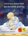 Bild: Schlaf gut, kleiner Wolf - Que dormis bé, petit llop (Deutsch - Katalanisch) - Sefa Verlag