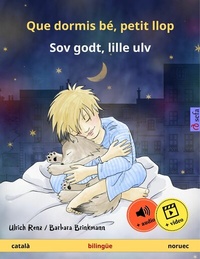 Abbildung von: Que dormis bé, petit llop - Sov godt, lille ulv (català - noruec) - Sefa Verlag