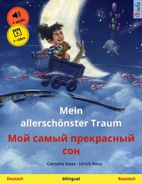 Abbildung von: Mein allerschönster Traum - ??? ????? ?????????? ??? (Deutsch - Russisch) - Sefa Verlag