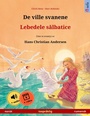 Bild: De ville svanene - Lebedele salbatice (norsk - rumensk) - Sefa Verlag