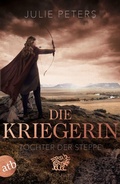 Cover: Die Kriegerin - Tochter der Steppe - Aufbau