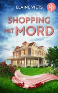 Cover: Shopping mit Mord - dp DIGITAL PUBLISHERS GmbH