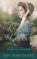 Cover: An Authoress and a Viscount - Ann Hawthorne