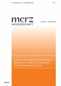 Cover: Digitalit&auml;t und Souver&auml;nit&auml;t. Braucht es neue Leitbilder der Medienp&auml;dagogik? - kopaed - merz / medien+ erziehung