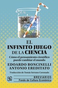Cover: El infinito juego de la ciencia - Fondo de cultura econ&oacute;mica