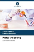 Cover: Platzschliessung - Verlag Unser Wissen