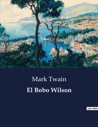 Abbildung von: El Bobo Wilson - Culturea