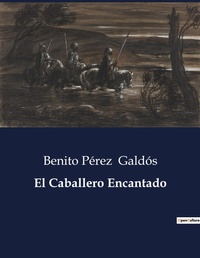 Abbildung von: El Caballero Encantado - Culturea