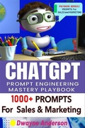 Cover: ChatGPT Prompt Engineering Mastery Playbook - Publisher s21598