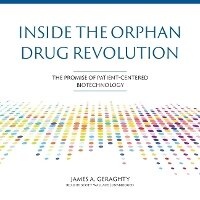 Enlarge image Cover: Inside the Orphan Drug Revolution - MADE FOR SUCCESS