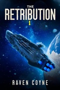 Cover: The Retribution Book One - Raven Coyne