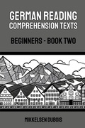 Cover: German Reading Comprehension Texts - Mikkelsen Dubois