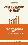 Cover: Guide to Modern Personal Finance: For Students and Young Adults - Cpc