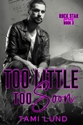Cover: Too Little Too Soon - Tami Lund LLC