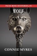 Cover: Wolf (Pacie Rose Mysteries, #3) - Feather and Fermion Publishing