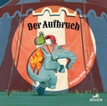 Cover: Der Aufbruch - Baeschlin Verlag