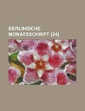 Cover: Berlinische Monatsschrift (24 ) - Rarebooksclub.com
