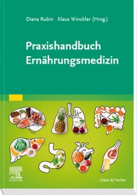 Abbildung von: Praxishandbuch Ernährungsmedizin - Urban & Fischer