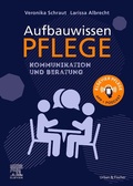 Cover: Aufbauwissen Pflege Kommunikation und Beratung - Urban & Fischer
