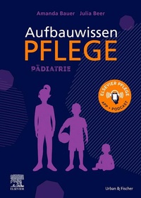 Abbildung von: Aufbauwissen Pflege Pädiatrie - Urban & Fischer