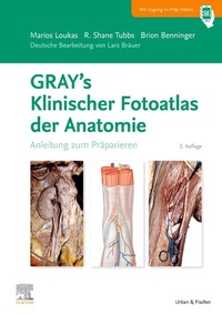 Abbildung von: GRAY'S Klinischer Fotoatlas Anatomie - Urban & Fischer