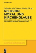 Cover: Religion, Moral und Kirchenglaube - De Gruyter