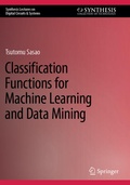 Cover: Classification Functions for Machine Learning and Data Mining - Springer