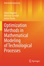 Cover: Optimization Methods in Mathematical Modeling of Technological Processes - Springer