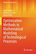 Cover: Optimization Methods in Mathematical Modeling of Technological Processes - Springer