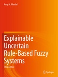 Cover: Explainable Uncertain Rule-Based Fuzzy Systems - Springer