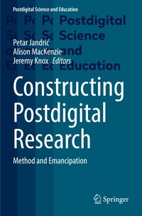 Enlarge image Cover: Constructing Postdigital Research - Springer
