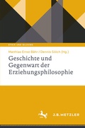 Cover: Geschichte und Gegenwart der Erziehungsphilosophie - J.B. Metzler