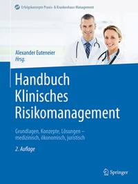 Abbildung von: Handbuch Klinisches Risikomanagement - Springer