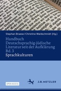 Cover: Handbuch Deutschsprachig-j&uuml;dische Literatur seit der Aufkl&auml;rung Bd. 3: Sprachkulturen - J.B. Metzler