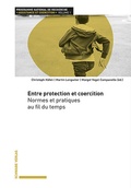 Cover: Entre protection et coercition - Schwabe Verlagsgruppe AG Schwabe Verlag