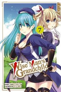 Abbildung von: Wise Man's Grandchild, Band 07 - TOKYOPOP GmbH