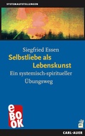 Cover: Selbstliebe als Lebenskunst - Carl-Auer Verlag