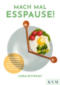 Abbildung von: Mach mal Esspause! - KVM - Der Medizinverlag
