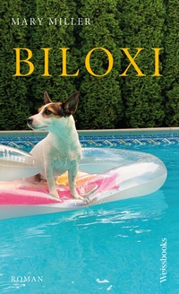 Enlarge image Cover: Biloxi - weissbooks