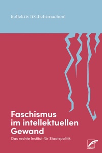 Abbildung von: Faschismus im intellektuellen Gewand - Unrast Verlag