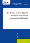 Cover: Die Kamera im Marschgep&auml;ck - b.i.t.verlag gmbh